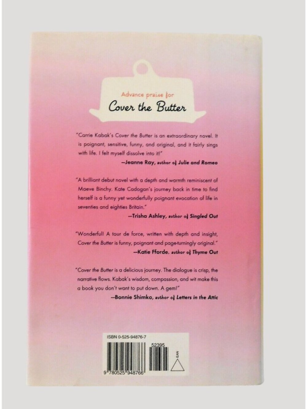 Cover the Butter by Carrie Kabak 1st Printing 2005 Hardcover Dust Jacket Fiction - Picture 2 of 5